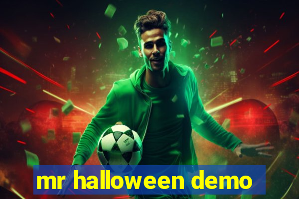 mr halloween demo
